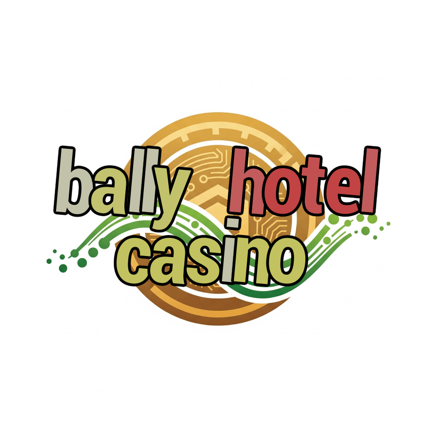bally hotel casino